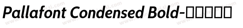 Pallafont Condensed Bold字体转换